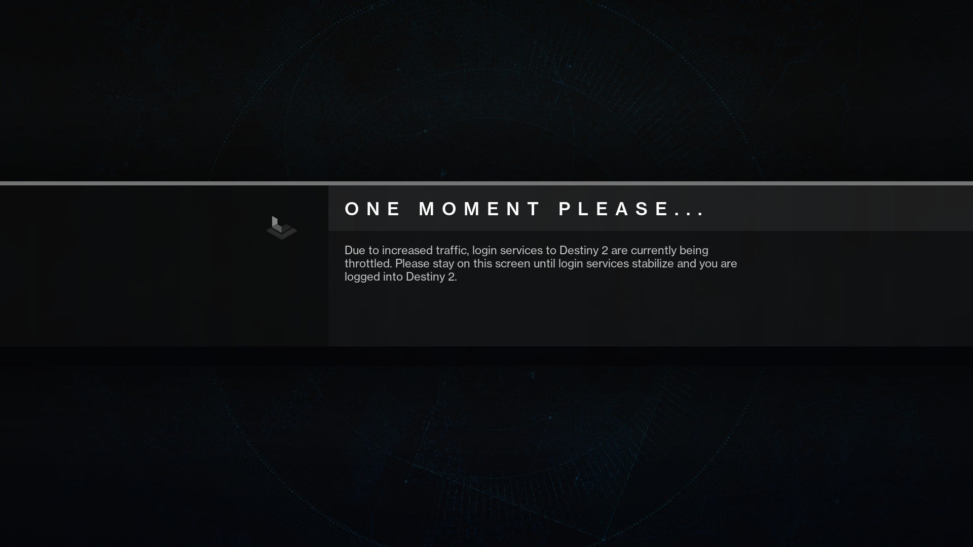 A message saying that Destiny 2 servers are being throttled due to high demand, commonly seen when big updates release.