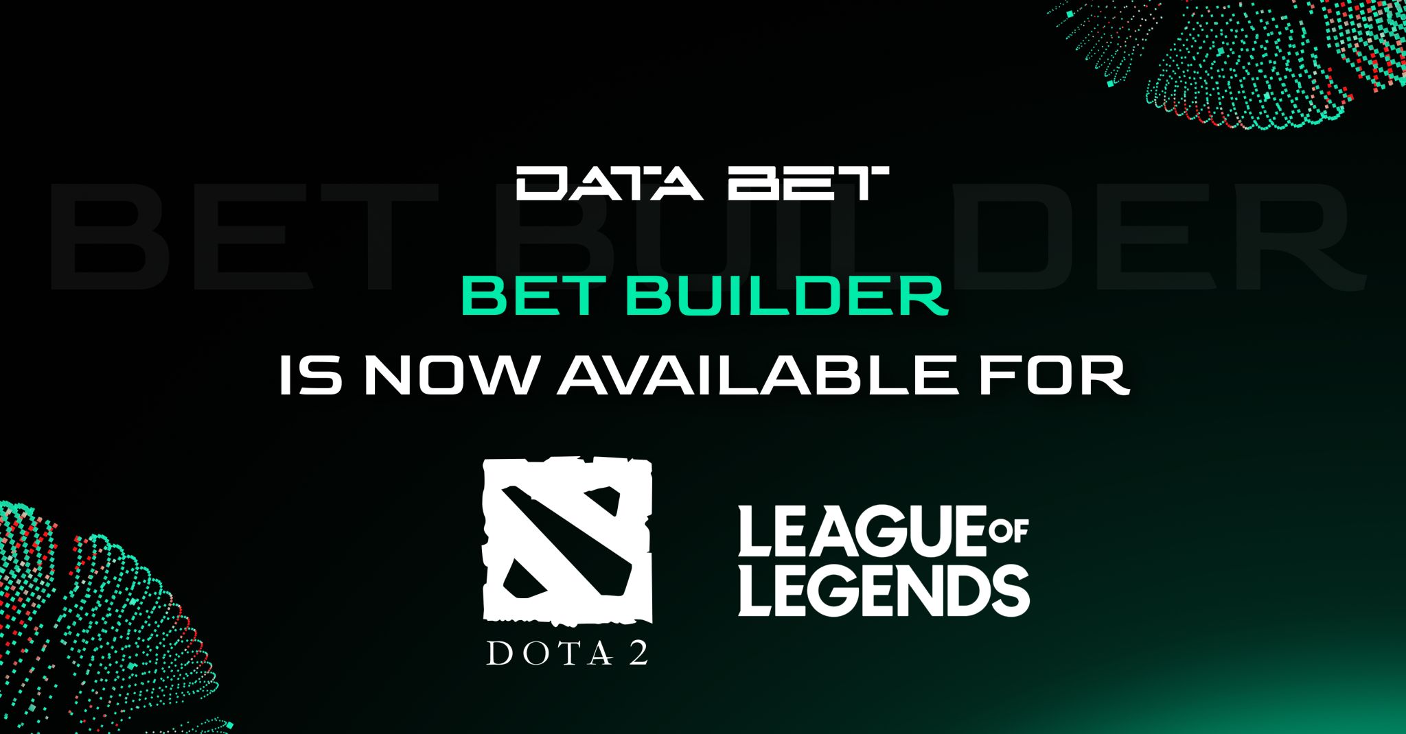 cover art featuring the release of Bet Builder for Dota 2 and LoL esports.