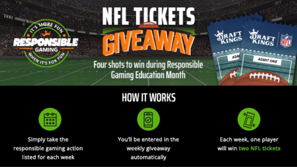 DraftKings NFL tickets giveaway during the Responsible Gaming Education Month.